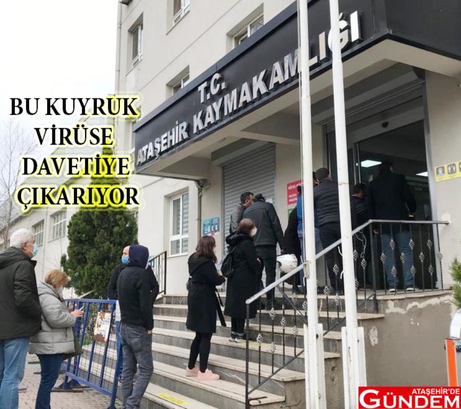 VİRÜS YOKMUŞ GİBİ! VİRÜS ATAŞEHİR KAYMAKAMLIK ÖNÜ